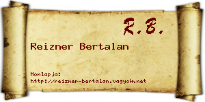 Reizner Bertalan névjegykártya